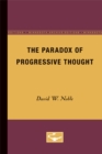 Image for The Paradox of Progressive Thought