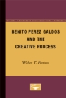 Image for Benito Perez Galdos and the Creative Process