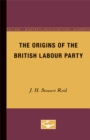Image for The Origins of the British Labour Party