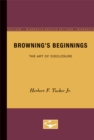 Image for Browning’s Beginnings