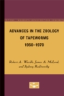 Image for Advances in the Zoology of Tapeworms, 1950-1970