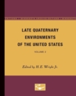 Image for Late Quaternary Environments of the United States : Volume 2