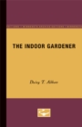 Image for The Indoor Gardener