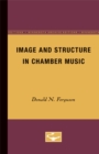 Image for Image and Structure in Chamber Music