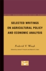 Image for Selected Writings on Agricultural Policy and Economic Analysis