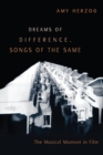 Image for Dreams of Difference, Songs of the Same