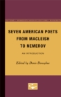 Image for Seven American Poets from MacLeish to Nemerov : An Introduction