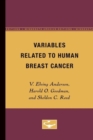 Image for Variables Related to Human Breast Cancer