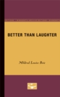 Image for Better than Laughter