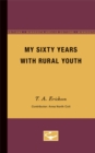 Image for My Sixty Years with Rural Youth