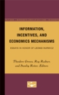 Image for Information, Incentives, and Economics Mechanisms