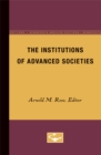 Image for The Institutions of Advanced Societies