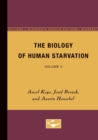 Image for The Biology of Human Starvation : Volume II