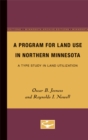 Image for A Program for Land Use in Northern Minnesota
