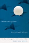 Image for Model Immigrants and Undesirable Aliens