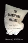 Image for The Slumbering Masses