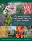 Image for Growing shrubs and small trees in cold climates
