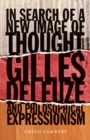 Image for In Search of a New Image of Thought