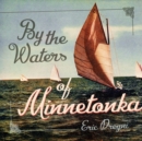 Image for By the Waters of Minnetonka
