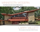 Image for Minnesota modern  : architecture and life at midcentury