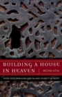Image for Building a House in Heaven