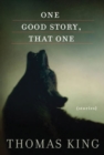 Image for One Good Story, That One : Stories