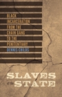 Image for Slaves of the State