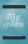Image for Sex and Harm in the Age of Consent