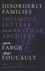 Image for Disorderly Families : Infamous Letters from the Bastille Archives