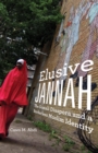 Image for Elusive Jannah  : the Somali diaspora and a borderless Muslim identity