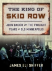 Image for The King of Skid Row