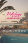 Image for Holidays in the Danger Zone