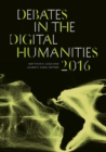 Image for Debates in the digital humanities 2016