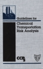 Image for Guidelines for Chemical Transportation Risk Analysis