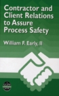 Image for Contractor and Client Relations to Assure Process Safety