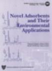 Image for Novel Adsorbents and Their Environmental Applications