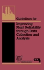 Image for Guidelines for Improving Plant Reliability Through Data Collection and Analysis