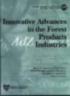 Image for Innovative Advances in the Forest Products Industries