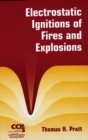 Image for Electrostatic Ignitions of Fires and Explosions
