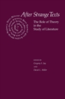 Image for After strange texts  : the role of theory in the study of literature
