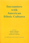 Image for Encounters with American Ethnic Culture