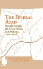 Image for The Federal Road Through Georgia