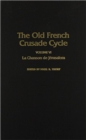 Image for Old French Crusade - Le Chanson de Jerusalem