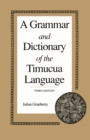 Image for A Grammar and Dictionary of the Timucua Language