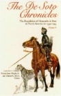 Image for The De Soto Chronicles : The Expedition of Hernando de Soto to North America in 1539-43