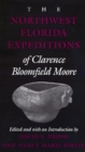 Image for The Northwest Florida Expeditions of Clarence Bloomfield Moore