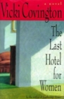 Image for The Last Hotel For Women