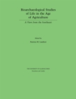 Image for Bioarchaeological Studies of Life in the Age of Agriculture