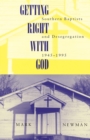 Image for Getting Right With God : Southern Baptists and Desegregation, 1945-1995