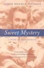 Image for Sweet Mystery : A Book of Remembering